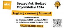 Baner promujący Szczeciński Budżet Obywatelski 2024 z napisem Zagłosuj - zmieniaj Szczecin! Głosowanie trwa od 8 listopada 2023 r. od godz. 12:00 do 23 listopada do godz. 12:00. W lewym górnym rogu znajduje się żółty lwadrat z białym napisem "sbo" - logo SBO. W praqym górnym rogu znajduje się obrazek żółtej, świecącej żarówki. W prawym dolnym rogu znajduje się kod QR odnoszący do strony głosowania
